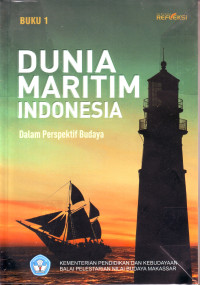 Dunia Maritim Indonesia dalam Perspektif Budaya